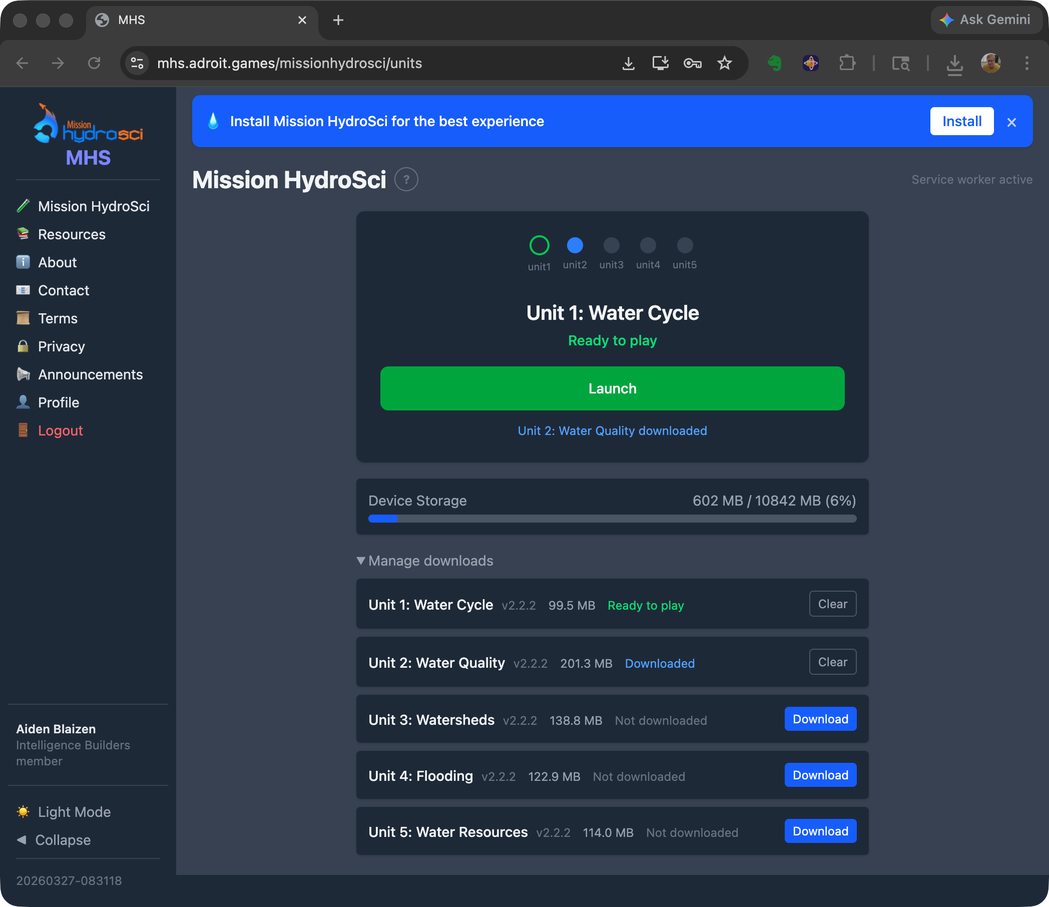 The Mission HydroSci unit selector showing all five units with download status and a Launch button.